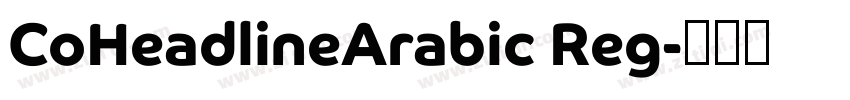 CoHeadlineArabic Reg字体转换